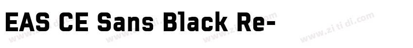 EAS CE Sans Black Re字体转换